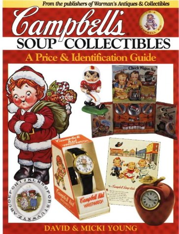 Campbell's Soup Collectibles: A Price & Identification Guide