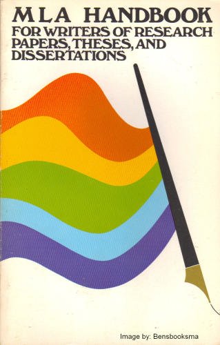 MLA Handbook for Writers of Research Papers, Theses, and Dissertations