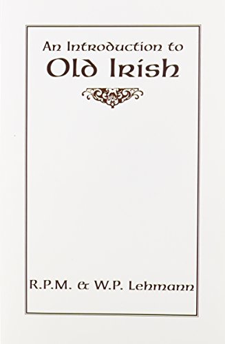 An Introduction to Old Irish