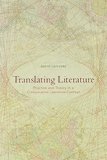 Translating Literature: Practice and Theory in a Comparative Literature Context