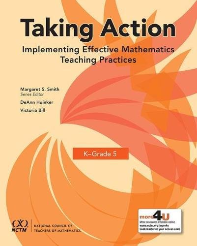 Book Cover Taking Action: Implementing Effective Mathematics Teaching Practices in K-Grade 5