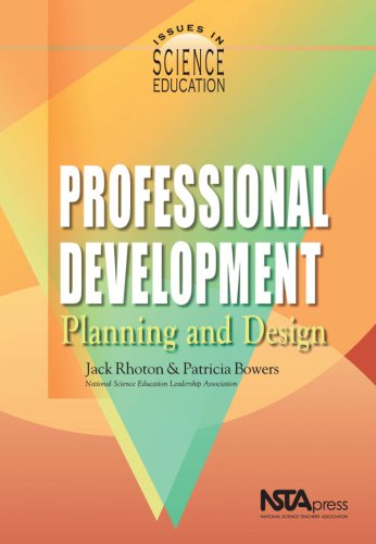 Professional Development: Planning and Design (Issues in Science Education) (PB127X2)