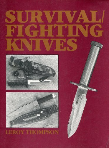 Survival/Fighting Knives