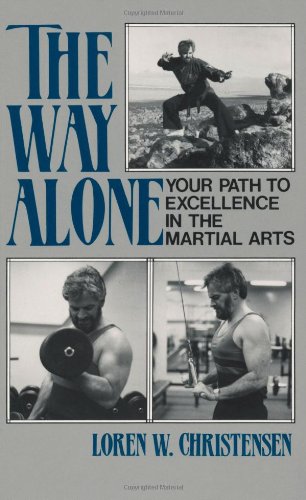 Book Cover The Way Alone: Your Path To Excellence In The Martial  Arts