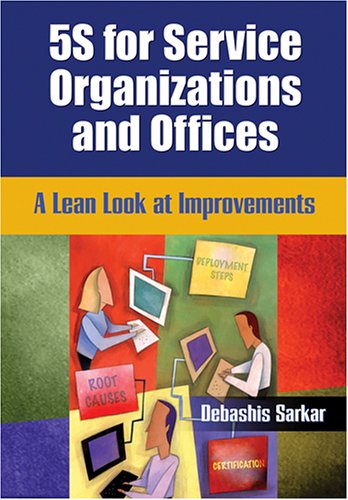 Book Cover 5S for Service Organizations and Offices: A Lean Look at Improvements