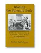 Reading the Splendid Body: Gender and Consumerism in Eighteenth-Century British Writing on India