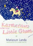 Karmentxu And The Little Ghost (The Basque Series)