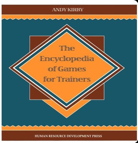 The Encyclopedia of Games for Trainers