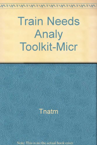 The Training Needs Analysis Toolkit -Micr