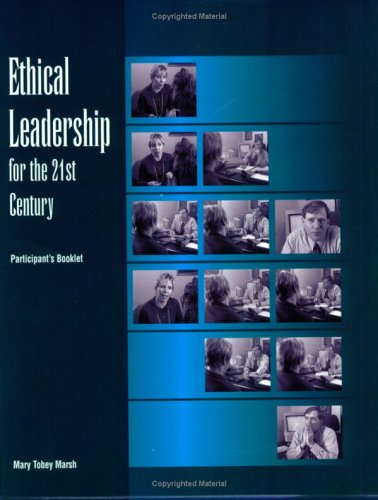 Ethical Leadership for the 21st Century: Participant Book (Packet of 5)