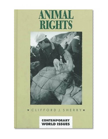 Animal Rights: A Reference Handbook (Contemporary World Issues)