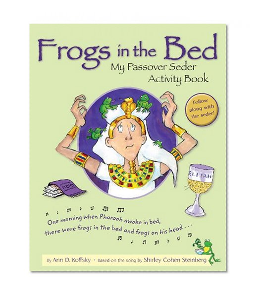 Frogs in the Bed: My Passover Seder Activity Book