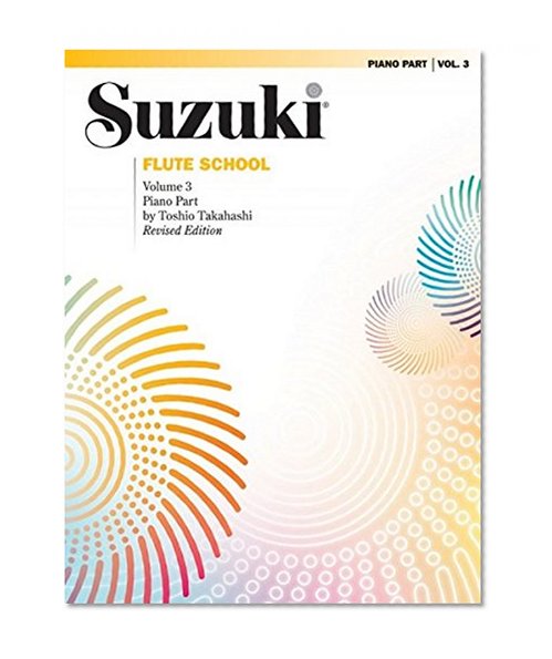 Book Cover Suzuki Flute School, Vol.3 (Piano Accompaniment)