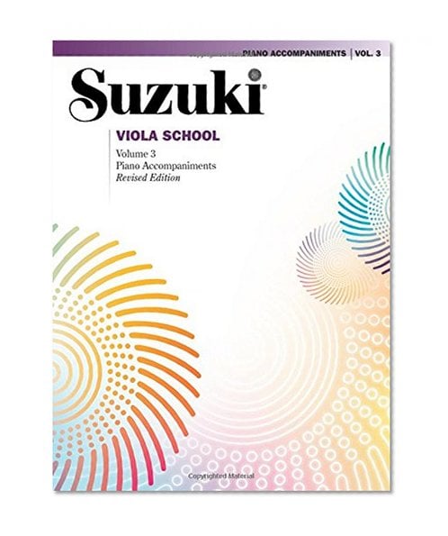 Book Cover Suzuki Viola School, (vol. 3), Piano Accompaniment (revised edition)