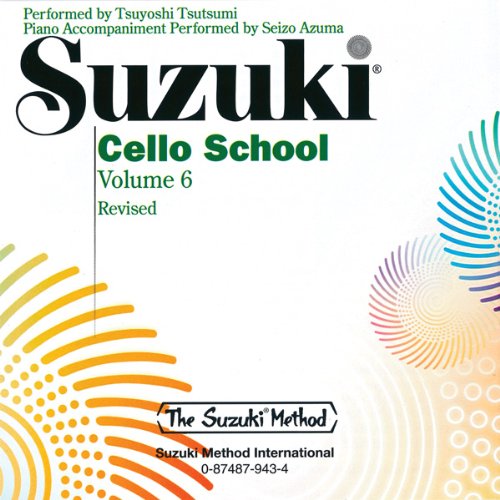 Book Cover Suzuki Cello School: Performed by Tsuyoshi Tsutsumi Volume 6