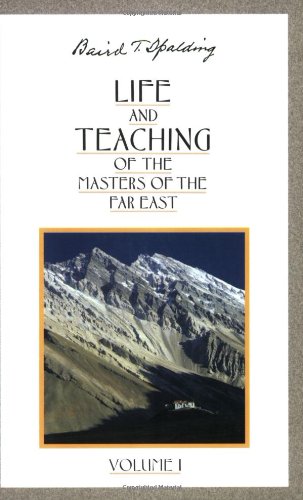 Book Cover Life and Teaching of the Masters of the Far East, Vol. 1