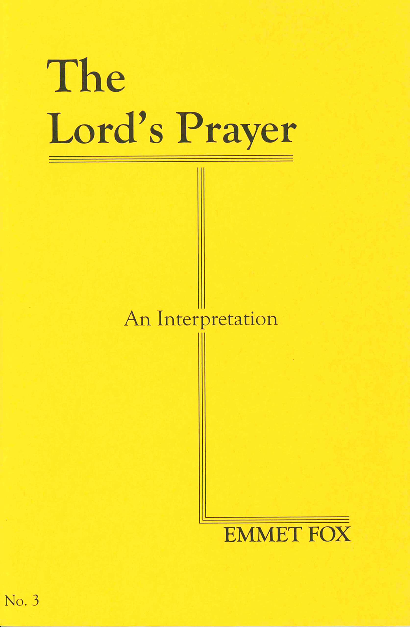 Book Cover THE LORDS PRAYER #3: An Interpretation