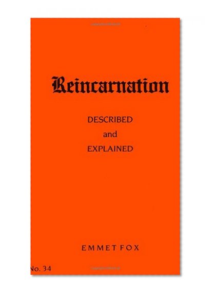 Reincarnation: Described & Explained (#34)