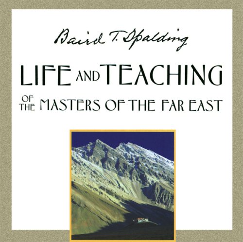 Book Cover Life and Teaching of the Masters of the Far East (Condensed Edition of Vols. 1-3)