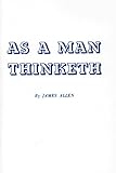 As a Man Thinketh