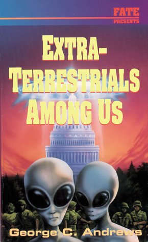 Book Cover Extra-Terrestrials Among Us (Llewellyn's Psi-Tech Series)