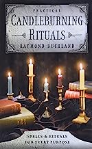 Book Cover Practical Candleburning Rituals: Spells and Rituals for Every Purpose (Llewellyn's Practical Magick Series)