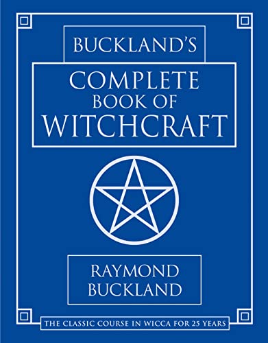 Book Cover Buckland's Complete Book of Witchcraft (Llewellyn's Practical Magick)