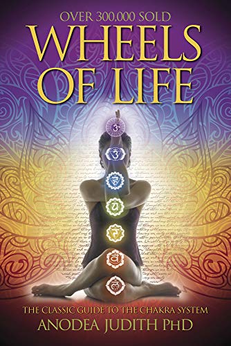 Book Cover Wheels of Life: A User's Guide to the Chakra System (Llewellyn's New Age)