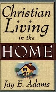 Book Cover Christian Living in the Home