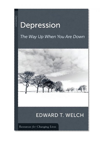 Book Cover Depression: The Way Up When You Are Down (Resources for Changing Lives)