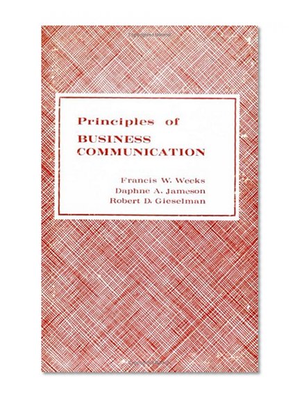 Principles of Business Communication