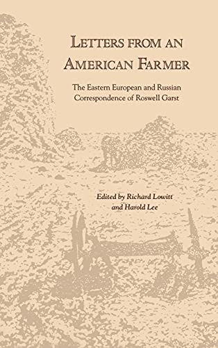 Letters from an American Farmer: The Eastern European and Russian Correspondence of Roswell Garst