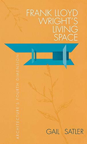 Frank Lloyd Wright's Living Space