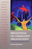 Reflections on Community Organization: Enduring Themes and Critical Issues