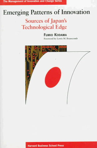 Emerging Patterns of Innovation: Sources of Japan's Technological Edge (Management of Innovation and Change)