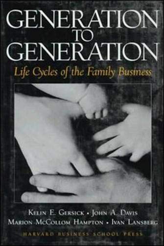 Generation to Generation: Life Cycles of the Family Business