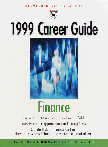 Harvard Business School Career Guide for Finance--1999