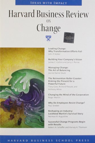 Harvard Business Review on Change (Harvard Business Review Paperback Series)
