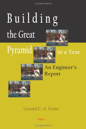 Building the Great Pyramid in One Year: An Engineer's Report