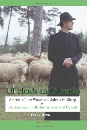 Herds and Hermits: America's Lone Wolves and Submissive Sheep