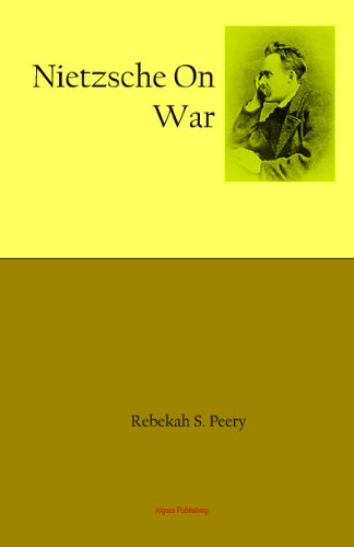 Nietzsche on War