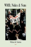 WMD, Nukes & Nuns