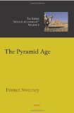 The Pyramid Age,  Ages in Alignment Series