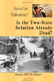 Is the Two-State Solution Already Dead?