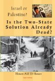 Is the Two-State Solution Already Dead?