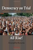 Democracy on Trial, All Rise!