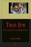 True Jew: Challenging the Stereotype