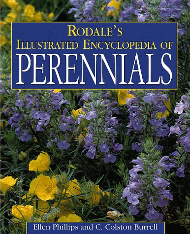 Rodale's Illustrated Encyclopedia of Perennials