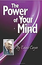 Book Cover The Power of Your Mind (Edgar Cayce Series Title)