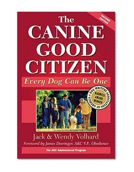 Book Cover The Canine Good Citizen: Every Dog Can Be One, Second Edition